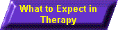 What to Expect in Therapy Button